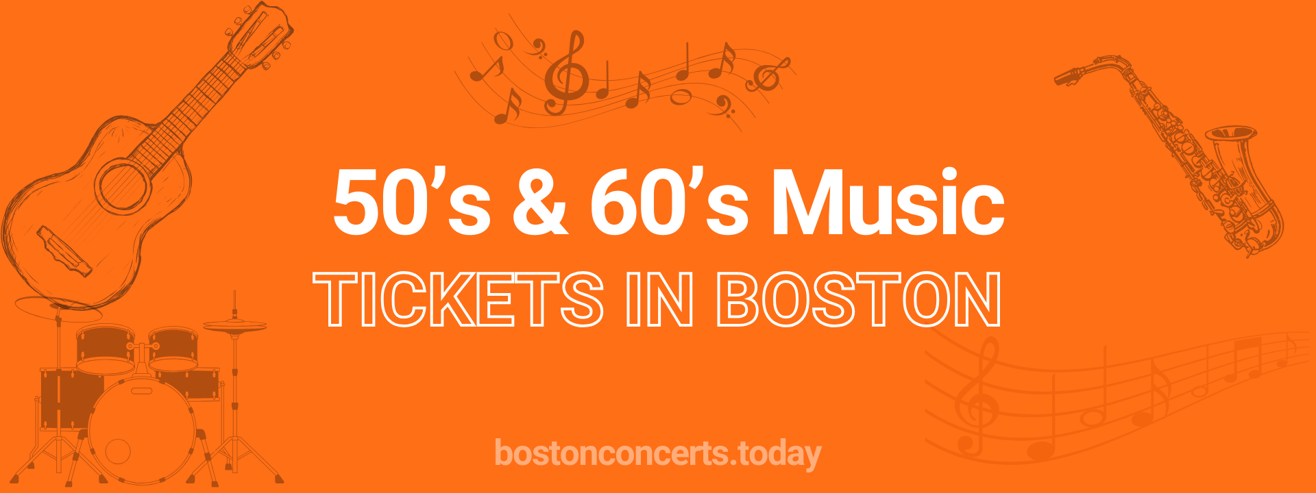 50’s & 60’s Music tickets in Boston