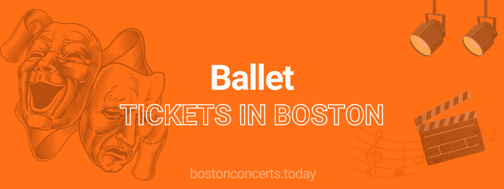 Ballet tickets in Boston