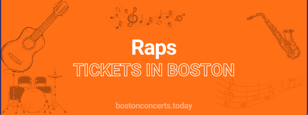 Raps tickets in Boston