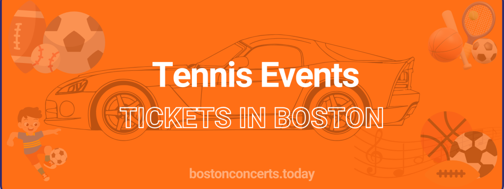 Tennis Events tickets in Boston