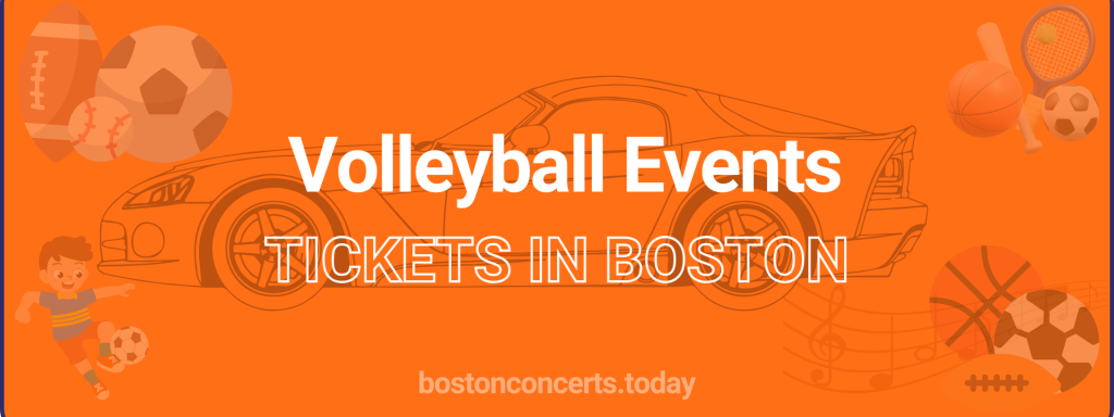 Volleyball Events tickets in Boston